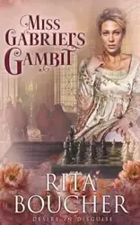 Miss Gabriel's Gambit - Rita Boucher