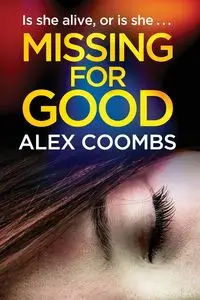 Missing For Good - Alex Coombs