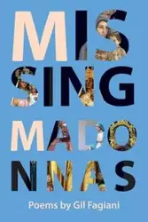 Missing Madonnas - Gil Fagiani