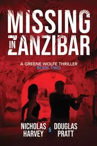 Missing in Zanzibar - Douglas Pratt