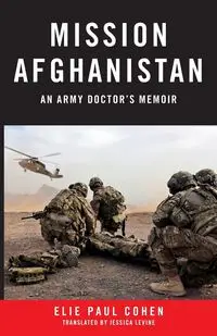 Mission Afghanistan - Eli Paul Cohen