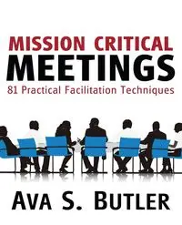 Mission Critical Meetings - Ava S. Butler