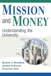 Mission and Money - Burton A. Weisbrod