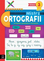 Mistrz ortografii klasa 3. Ortografia i gramatyka - Antonina Wielocha