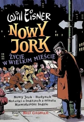 Mistrzowie Komiksu. Exclusive T.17 Nowy Jork - Will Eisner