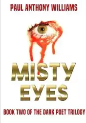 Misty Eyes - Williams Paul Anthony