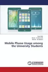 Mobile Phone Usage among the University Students - Ilahi Saud