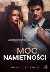 Moc namiętności - Julia Dutkiewicz