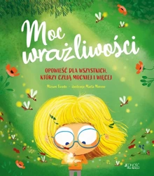 Moc wrażliwości - Miriam Tirado, Marta Moreno