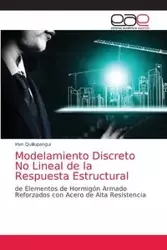 Modelamiento Discreto No Lineal de la Respuesta Estructural - Quillupangui Irivn
