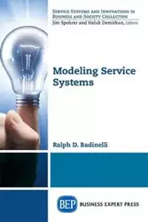 Modeling Service Systems - Ralph D. Badinelli