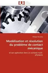 Modélisation et résolution du problème de contact mécanique - BUSSETTA-P