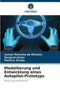 Modellierung und Entwicklung eines Autopilot-Prototyps - Ismael Noronha de Oliveira