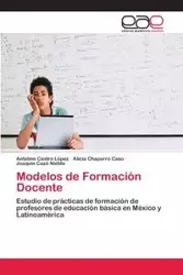 Modelos de Formación Docente - Castro López Antelmo