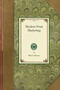 Modern Fruit Marketing - Brown Bliss S.