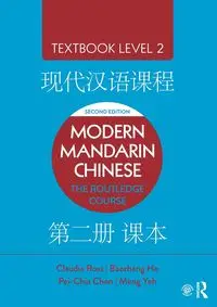 Modern Mandarin Chinese - Ross Claudia