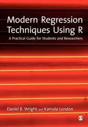 Modern Regression Techniques Using R - Daniel B. Wright