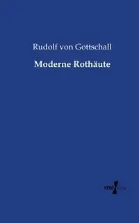 Moderne Rothäute - Rudolf von Gottschall