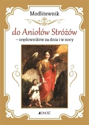 Modlitewnik do Aniołów Stróżów - Hubert Wołącewicz