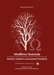 Modlitwy Kościoła Kolekty niedziel i.. - Maciej Zachara MIC