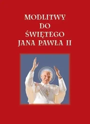 Modlitwy do Jana Pawła II - Lech Tkaczyk