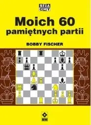 Moich 60 pamiętnych partii - Marek Tomaszewski, Jacek Giszczak