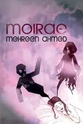 Moirae - Ahmed Mehreen