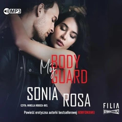 Mój bodyguard audiobook - Sonia Rosa
