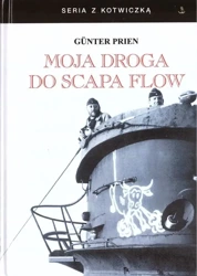 Moja droga do Scapa Flow - Gunter Prien