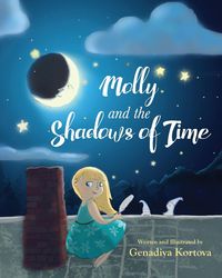 Molly and the Shadows of Time - Kortova Genadiya