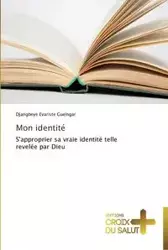 Mon identité - GUELNGAR-D