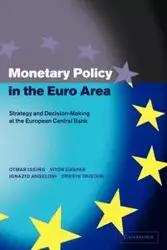 Monetary Policy in the Euro Area - Issing Otmar