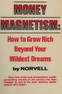 Money Magnetism - Anthony Norvell