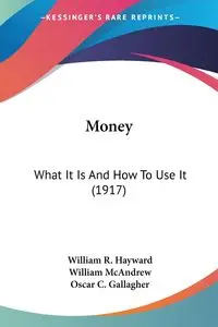 Money - William R. Hayward