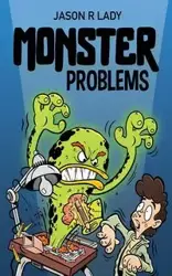 Monster Problems - Lady Jason R.