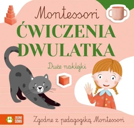 Montessori. Ćwiczenia dwulatka - Zuzanna Osuchowska, Zuzanna Pacholska-Rączka