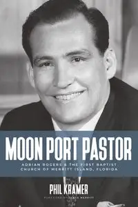 Moon Port Pastor - Phil Kramer