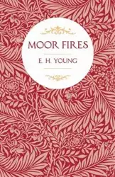 Moor Fires - Young E. H.