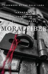 Moral Fiber - Shawn Vij