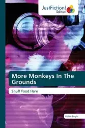 More Monkeys In The Grounds - Robin Bright