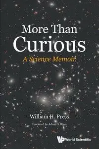 More Than Curious - William H Press