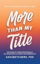 More Than My Title - Berk Sarabeth