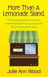 More Than a Lemonade Stand - Julie Ann Wood