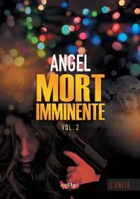 Mort imminente - Angel