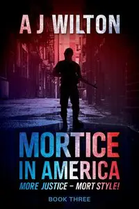 Mortice in America - Wilton A J