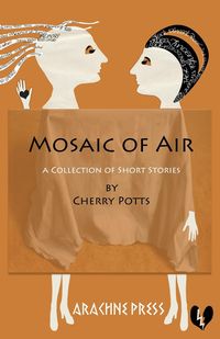 Mosaic of Air - Cherry Potts