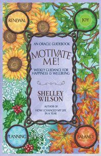 Motivate Me! - Wilson Shelley