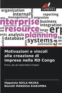 Motivazioni e vincoli alla creazione di imprese nella RD Congo - NZILA NKUKA Hippolyte