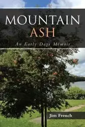 Mountain Ash - Jim French