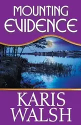 Mounting Evidence - Walsh Karis